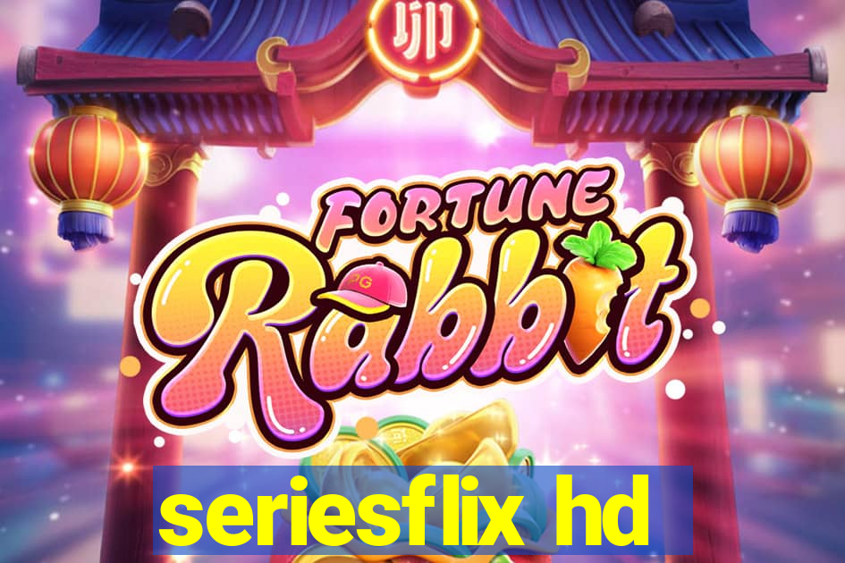 seriesflix hd